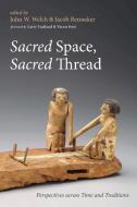 Sacred Space, Sacred Thread edito da Pickwick Publications
