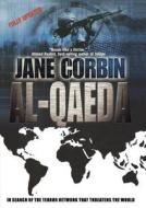 Al-Qaeda: In Search of the Terror Network That Threatens the World di Jane Corbin edito da NATION BOOKS