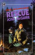 The Rescue Josh McGuire di Ben Mikaelsen edito da HYPERION
