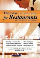 The Law in Plain English for Restaurants and Others in the Food Industry di Leonard D. Duboff, Christy O. King edito da SPHINX PUB