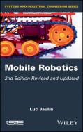 Mobile Robotics di Luc Jaulin edito da ISTE LTD