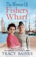 The Women of Fishers Wharf