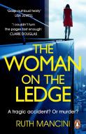 The Woman On The Ledge di Ruth Mancini edito da Cornerstone
