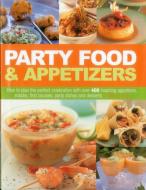 Party Food & Appetizers di Bridget Jones edito da Anness Publishing