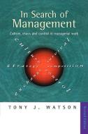 In Search of Management (Revised Edition) di Tony J. Watson edito da Cengage Learning EMEA