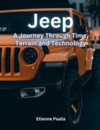 Jeep di Etienne Psaila edito da Independently Published
