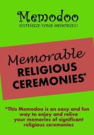 Memodoo Memorable Religious Ceremonies di Memodoo edito da Confetti Publishing