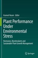 Plant Performance Under Environmental Stress edito da Springer International Publishing