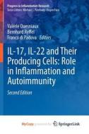 IL-17, IL-22 And Their Producing Cells edito da Springer Nature B.V.