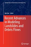 Recent Advances in Modeling Landslides and Debris Flows edito da Springer International Publishing