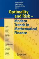 Optimality and Risk - Modern Trends in Mathematical Finance edito da Springer Berlin Heidelberg