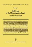 Einführung in die Ultrarotspektroskopie di W. Brügel edito da Steinkopff