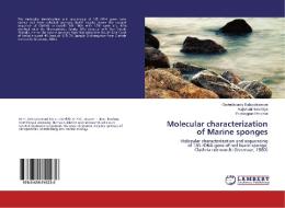 Molecular characterization of Marine sponges di Govindasamy Balasubramani, Rajamani Sowmiya, Pachiappan Perumal edito da LAP Lambert Academic Publishing