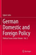 German Domestic and Foreign Policy di Egbert Jahn edito da Springer Berlin Heidelberg