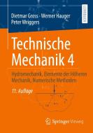 Technische Mechanik 4 di Dietmar Gross, Werner Hauger, Peter Wriggers edito da Springer-Verlag GmbH