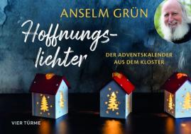 Hoffnungslichter di Anselm Grün edito da Vier Tuerme GmbH