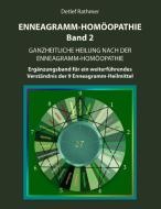 Enneagramm-Homöopathie Band 2 di Detlef Rathmer edito da Books on Demand