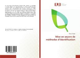 Mise en oeuvre de méthodes d'identification di Farouk Zouari edito da Editions universitaires europeennes EUE