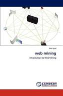 web mining di Mai Ayad edito da LAP Lambert Academic Publishing
