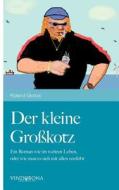Der Kleine Gro Kotz di Roland Glorius edito da Vindobona Verlag
