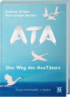 ATA di Andreas Krüger, Klaus Jürgen Becker edito da Homöopathie + Symbol