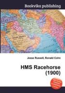 Hms Racehorse (1900) edito da Book On Demand Ltd.