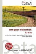 Rangeley Plantation, Maine edito da Betascript Publishing