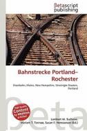 Bahnstrecke Portland-Rochester edito da Betascript Publishing