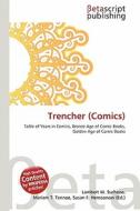 Trencher (Comics) edito da Betascript Publishing