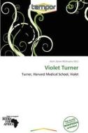 Violet Turner edito da Crypt Publishing