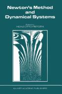 Newton's Method and Dynamical Systems edito da Springer Netherlands