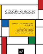 Coloring Book - Numbers Mondrian Style di ART-visual edito da Blurb