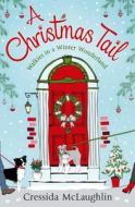A Christmas Tail di Cressida McLaughlin edito da HarperCollins Publishers