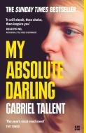 My Absolute Darling di Gabriel Tallent edito da Harper Collins Publ. UK
