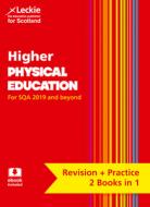 Higher Physical Education Complete Revision And Practice di Leckie edito da Harpercollins Publishers