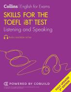 Skills For The TOEFL IBT(R) Test: Listening And Speaking di Louis Harrison edito da HarperCollins Publishers
