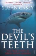 The Devil's Teeth di Susan Casey edito da Vintage Publishing