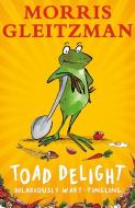 Toad Delight di Morris Gleitzman edito da Penguin Books Ltd