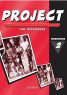 Project 2 Second Edition: Workbook di Hutchinson edito da OUP Oxford