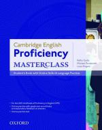 Cambridge English: Proficiency (CPE) Masterclass: Student's Book with Online Skills and Language Practice Pack di Kathy Gude, Michael Duckworth, Louis Rogers edito da Oxford University ELT