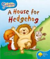 Oxford Reading Tree: Level 3: Snapdragons: A House for Hedgehog di Damian Harvey edito da Oxford University Press