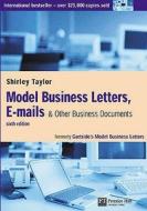 Model Business Letters, E-mails And Other Business Documents di Shirley Taylor edito da Pearson Education Limited