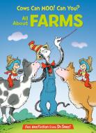 Cows Can Moo! Can You?: All about Farms di Bonnie Worth edito da RANDOM HOUSE
