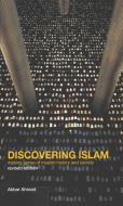 Discovering Islam di Akbar S. Ahmed edito da Taylor & Francis Ltd