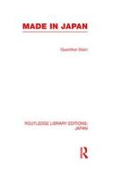 Made in Japan di Guenther Stein edito da Routledge