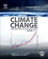 Climate Change di Trevor Letcher edito da Elsevier Science & Technology