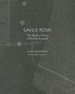 Savile Row di James B. Sherwood edito da Thames & Hudson Ltd