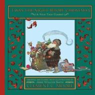 Twas the Night Before Christmas di Clement Clarke Moore edito da Houghton Mifflin Harcourt Publishing Company