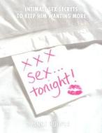 XXX Sex . . . Tonight! di Anne J. Hooper edito da DK Publishing (Dorling Kindersley)