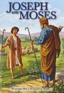 Joseph and Moses edito da Standard Publishing Company